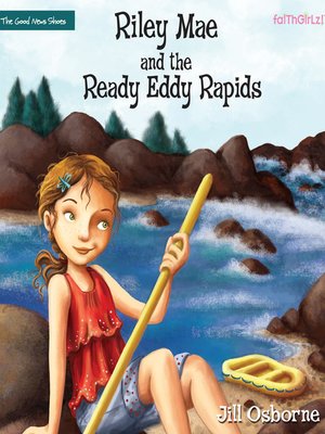 cover image of Riley Mae and the Ready Eddy Rapids